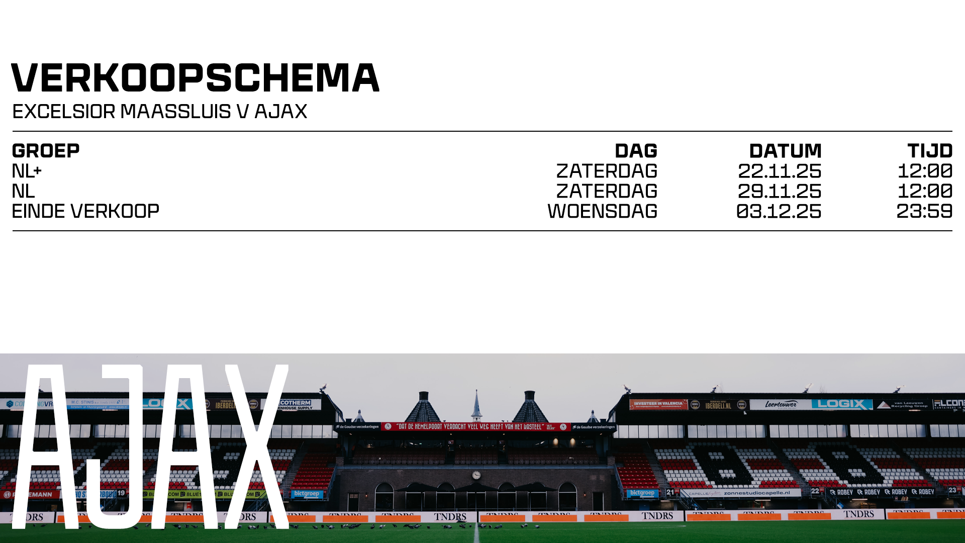 Verkoopschema Excelsior Maassluis Ajax 1920X1080